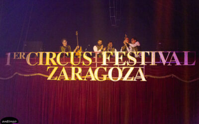 1er Festival de Circo Zaragoza